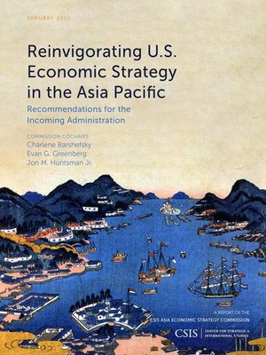 cover image of Reinvigorating U.S. Economic Strategy in the Asia Pacific